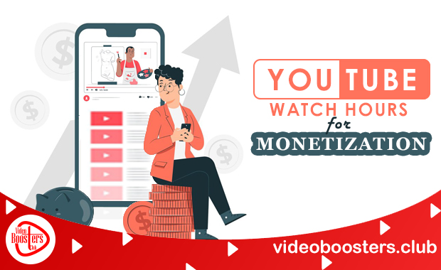 YouTube Watch Hours For Monetization