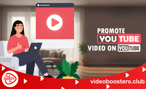 Promote YouTube Video On YouTube