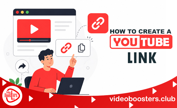 How To Create A YouTube Link