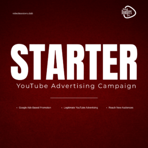 YouTube Advertising Campaign – Starter